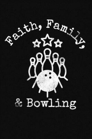 Cover of Faith Family Bowling