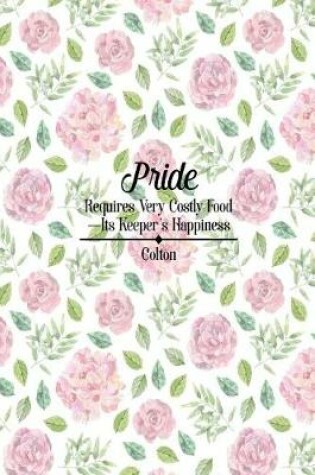 Cover of Pride Requires Very Costly Food-Its Keeper's Happiness