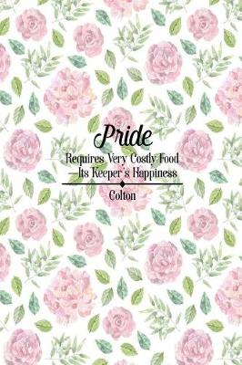 Book cover for Pride Requires Very Costly Food-Its Keeper's Happiness