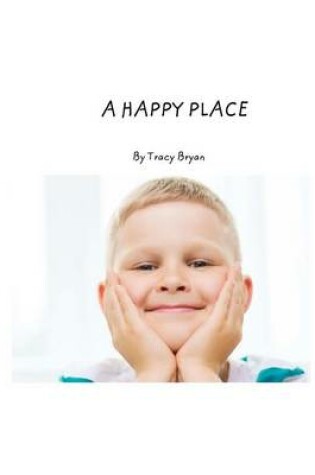 Cover of A Happy Place