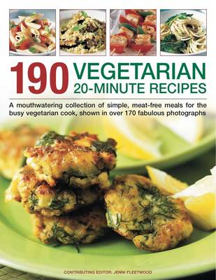 Book cover for 190 Vegetarian 20 Minute Recipes