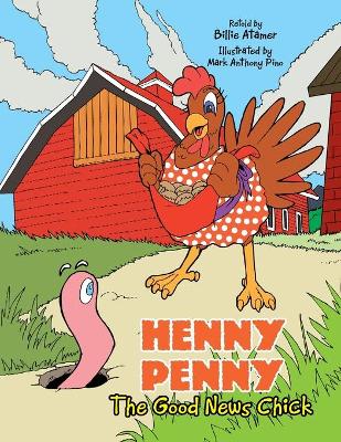 Book cover for Henny Penny the Good News Chick