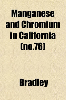 Book cover for Manganese and Chromium in California (No.76)