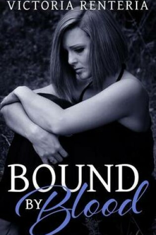 Cover of Bound By Blood