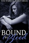 Book cover for Bound By Blood