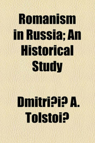 Cover of Romanism in Russia; An Historical Study