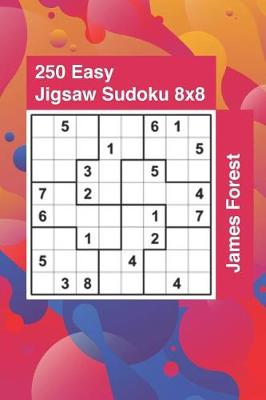Book cover for 250 Easy Jigsaw Sudoku 8x8
