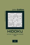 Book cover for Hidoku - 120 Easy To Master Puzzles 11x11 - 2