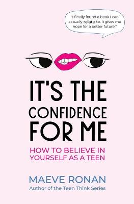 Book cover for It's the Confidence for Me