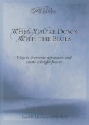 Cover of When You're Down with the Blues