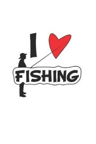 Cover of I Love Fishing