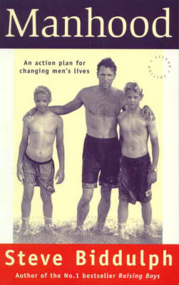 Book cover for Manhood: an Action Plan for Changing Men's Lives