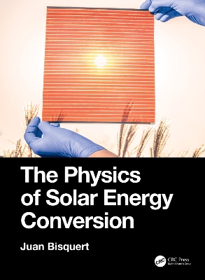 Cover of The Physics of Solar Energy Conversion