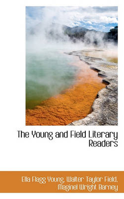 Book cover for The Young and Field Literary Readers