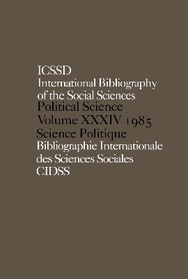 Book cover for IBSS: Political Science: 1985 Volume 34