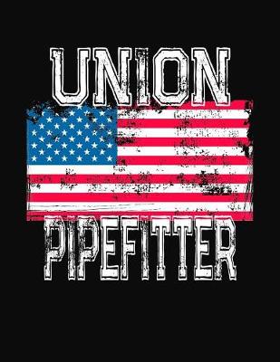 Book cover for Union Pipefitter