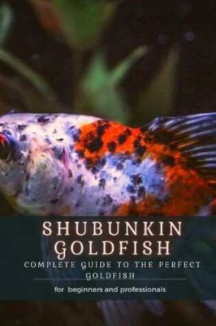 Cover of Shubunkin Goldfish