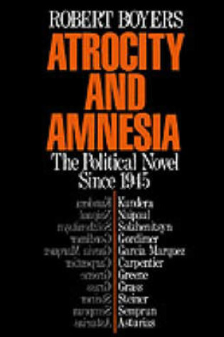 Cover of Atrocity and Amnesia