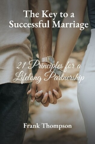 Cover of The Key to a Successful Marriage