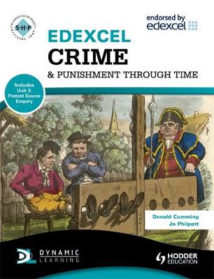 Cover of Edexcel Crime & Punishment Through Time (Includes Unit 1 Development Study and Unit 3 Protest Source Enquiry)