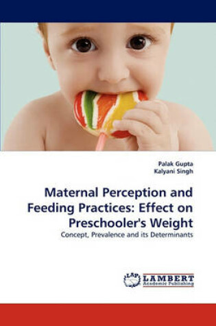 Cover of Maternal Perception and Feeding Practices