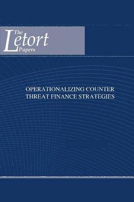 Book cover for Operationalizing Counter Threat Finance Strategies