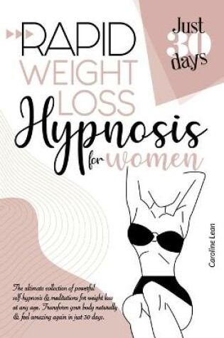 Cover of Rapid Weight Loss Hypnosis for Women