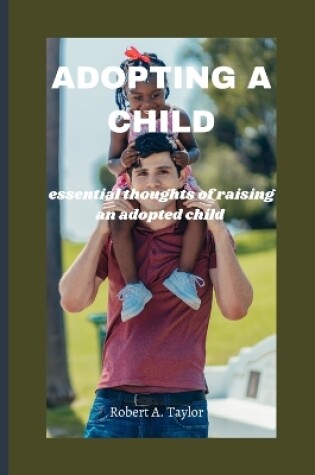 Cover of Adopting a Child