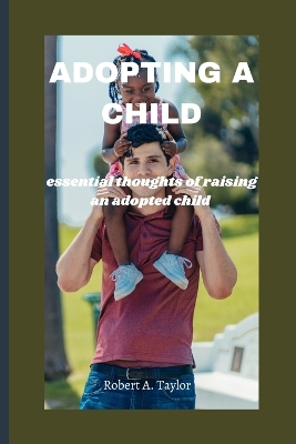 Book cover for Adopting a Child