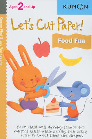 Cover of Let's Cut Paper! Food Fun