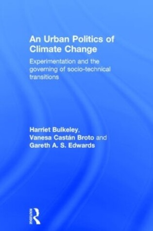 Cover of An Urban Politics of Climate Change