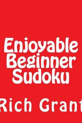 Cover of Enjoyable Beginner Sudoku