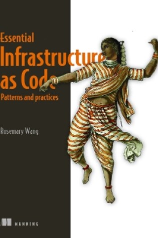 Cover of Infrastructure as Code, Patterns and Practices: With examples in Python and Terraform