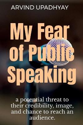 Book cover for My Fear of Public Speaking