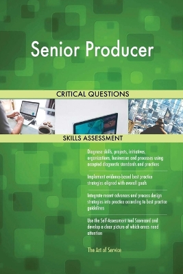 Book cover for Senior Producer Critical Questions Skills Assessment