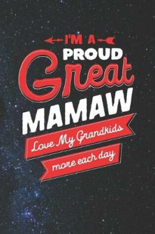 Cover of I'm Proud Great Mamaw Love My Grandkids More Each Day