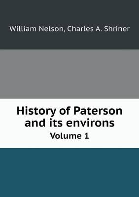 Book cover for History of Paterson and its environs Volume 1