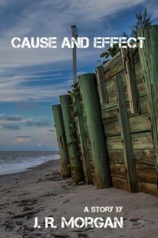 Cover of Cause and Effect