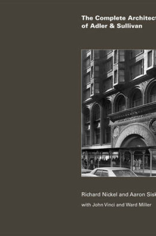 Cover of The Complete Architecture of Adler & Sullivan