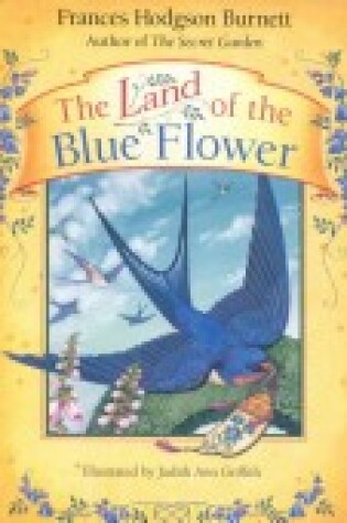Cover of The Land of the Blue Flower