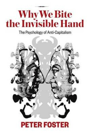Cover of Why We Bite the Invisible Hand