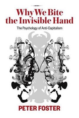 Book cover for Why We Bite the Invisible Hand