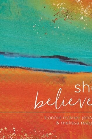 Cover of She Believes...: Gift Book