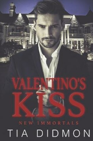 Valentino's Kiss
