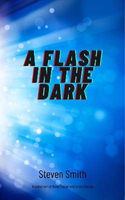 Book cover for A Flash in the Dark