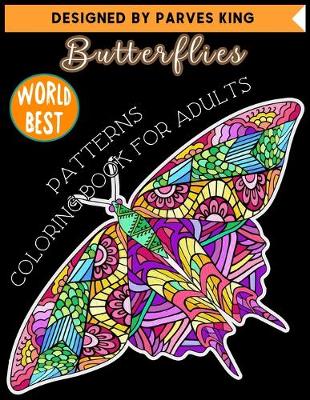 Book cover for Butterflies PATTERNS COLORING BOOK FOR ADULTS