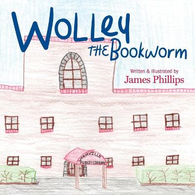 Book cover for Wolley the Bookworm