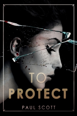 Book cover for To Protect