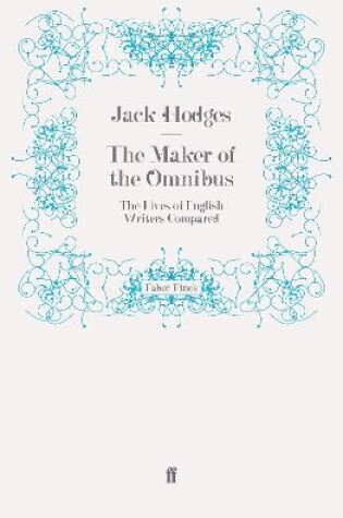 Cover of The Maker of the Omnibus