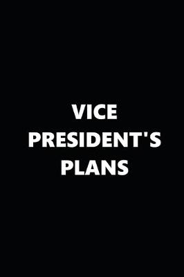 Book cover for 2020 Daily Planner Political Theme Vice President's Plans 388 Pages